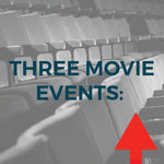 Three Movie Events